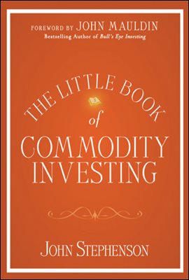 The Little Book of Commodity Investing