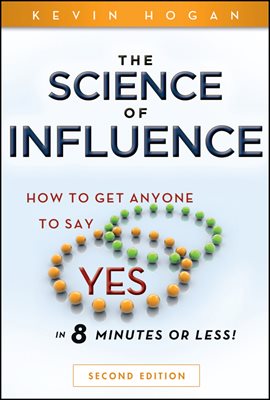 The Science of Influence