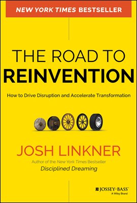 The Road to Reinvention