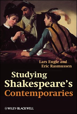 Studying Shakespeare&#39;s Contemporaries