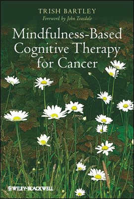 Mindfulness-Based Cognitive Therapy for Cancer