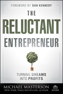 The Reluctant Entrepreneur