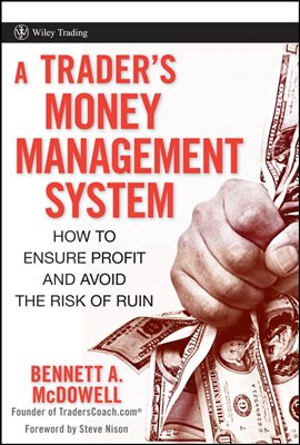 A Trader's Money Management System