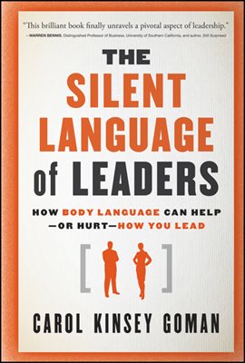 The Silent Language of Leaders