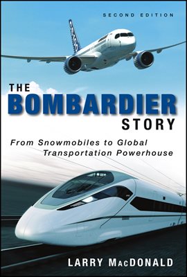 The Bombardier Story