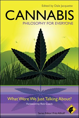 Cannabis - Philosophy for Everyone