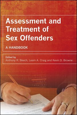 Assessment and Treatment of Sex Offenders