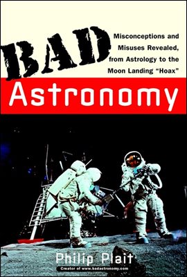 Bad Astronomy