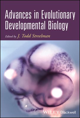 Advances in Evolutionary Developmental Biology