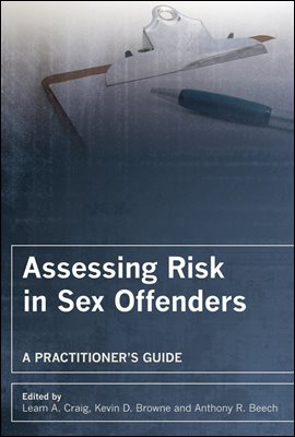 Assessing Risk in Sex Offenders