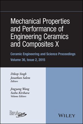 Mechanical Properties and Performance of Engineering Ceramics and Composites X