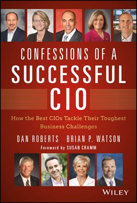 Confessions of a Successful CIO