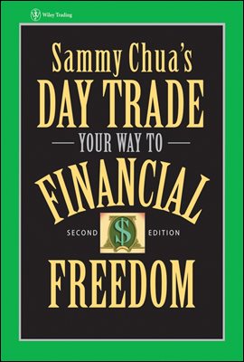 Sammy Chua&#39;s Day Trade Your Way to Financial Freedom