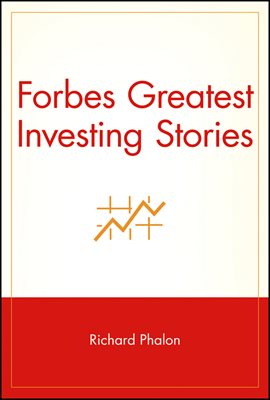 Forbes Greatest Investing Stories