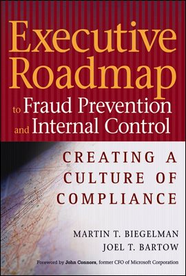 Executive Roadmap to Fraud Prevention and Internal Control