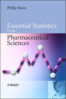 Essential Statistics for the Pharmaceutical Sciences