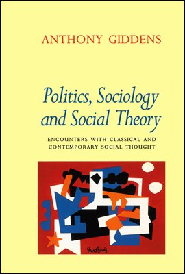 Politics, Sociology and Social Theory