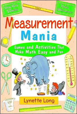 Measurement Mania