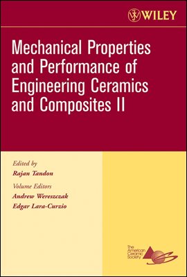 Mechanical Properties and Performance of Engineering Ceramics II, Volume 27, Issue 2