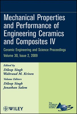 Mechanical Properties and Performance of Engineering Ceramics and Composites IV, Volume 30, Issue 2