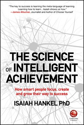 The Science of Intelligent Achievement