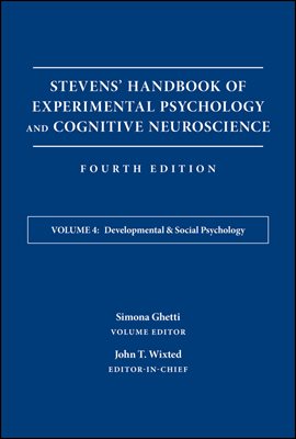 Stevens&#39; Handbook of Experimental Psychology and Cognitive Neuroscience, Developmental and Social Psychology