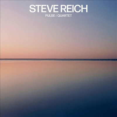 스티브 라이히: 맥박 & 사중주 (Steve Reich: Pulse & Quartet) (LP) - Colin Currie Group