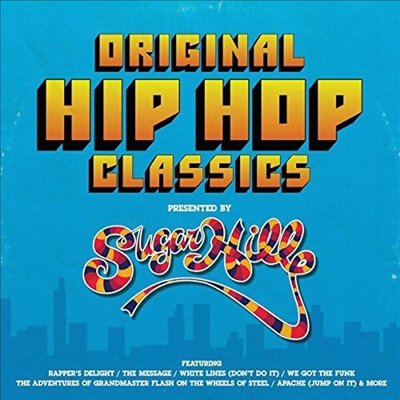 Various Artists - Original Hip Hop Classics Presented By Sugar Hill (Vinyl)(2LP)