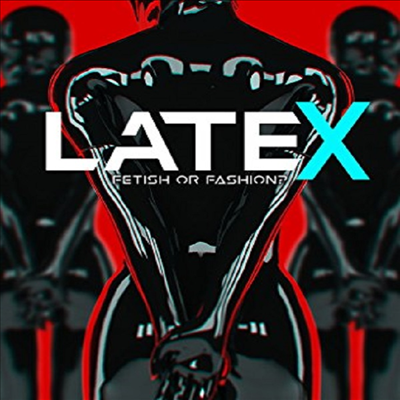 Latex: Fetish Or Fashion (라텍스)(지역코드1)(한글무자막)(DVD)