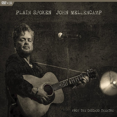 John Mellencamp (John Cougar Mellencamp) - Plain Spoken, From The Chicago Theatre (CD+DVD)