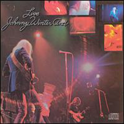 Johnny Winter - Live Johnny Winter &amp; (CD)