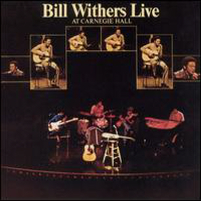 Bill Withers - Live At Carnegie Hall (CD)