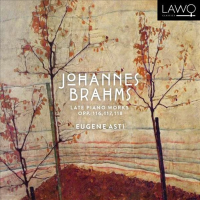 브람스: 후기 피아노 작품집 (Brahms: Last Piano Works)(CD) - Eugene Asti