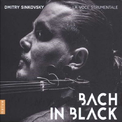 바흐 인 블랙 - 바이올린 협주곡 &amp; 아리아 (Bach in Black - Violin Concerto &amp; Arias)(CD) - Dmitry Sinkovsky