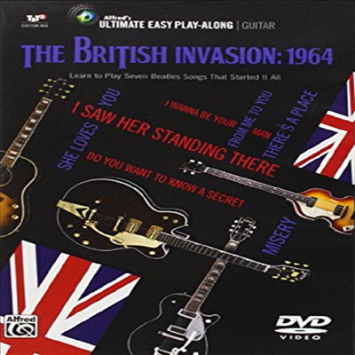 Ultimate Easy Guitar Play-Along - The British Invasion 1964: Learn to Play Seven Beatles (얼티메이트 이지 기타 플레이 비틀즈)(지역코드1)(한글무자막)(DVD)