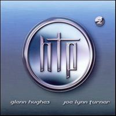 Glenn Hughes / Joe Lynn Turner - Htp: 2