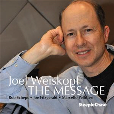 Joel Weiskopf - Message (CD)