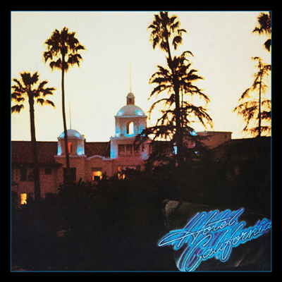 Eagles - Hotel California (Remastered)(40th Anniversary Edition)(CD)