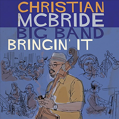 Christian McBride Big Band - Bringin&#39; It (Digipack)(CD)