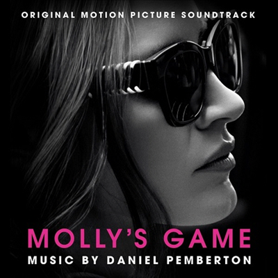 O.S.T. - Molly&#39;s Game (몰리스 게) (Soundtrack)(CD)