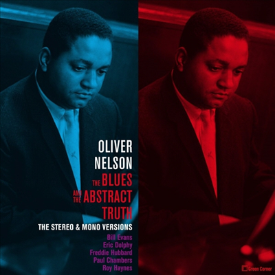 Oliver Nelson - Blues and the Abstract Truth (Ltd)(Remastered)(Stereo &amp; Mono Versions)(180G)(2LP)