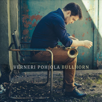 Verneri Pohjola - Bullhorn (CD)