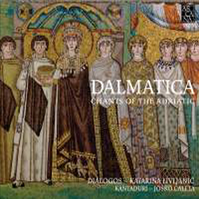 달마티카 - 아드리아 해의 성가 (Dalmatica - Chants of the Adriatic)(CD) - Katarina Livljanic