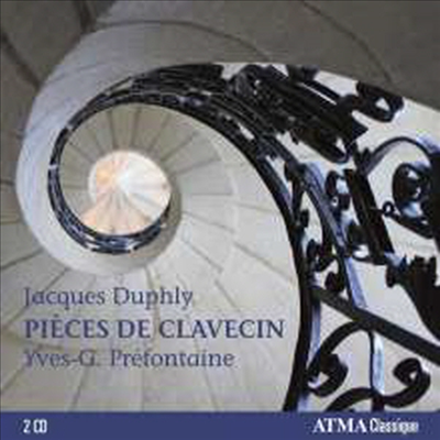 자크 뒤플리: 클라브생 작품집 (Jacques Duphly: Pieces de Clavecin) (2CD) - Yves-G. Prefontaine