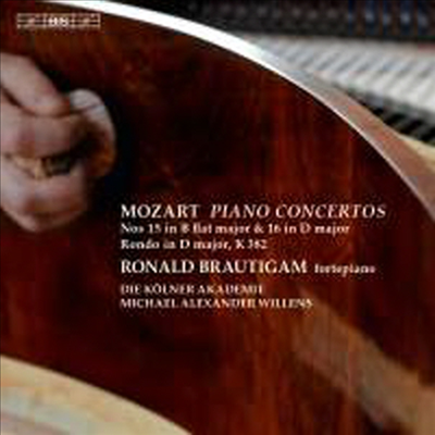 모차르트: 피아노 협주곡 15번 &amp; 16번 (Mozart: Piano Concertos Nos.15 &amp; 16) (SACD Hybird) - Ronald Brautigam