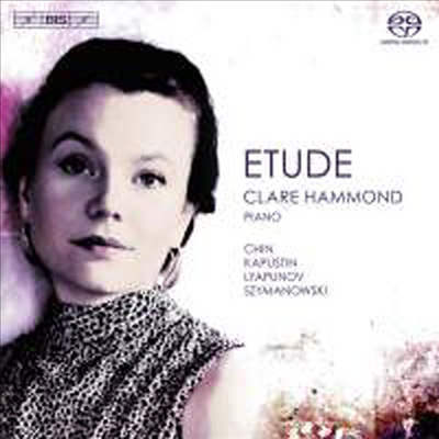 클레어 해먼드가 연주하는 연습곡 (Clare Hammond - Etude) (SACD Hybird) - Clare Hammond