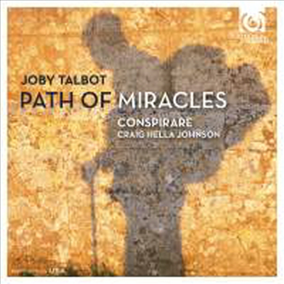 조비 탈버트: 기적의 길 (Joby Talbot: Path of Miracles) (SACD Hybird) - Craig Hella Johnson