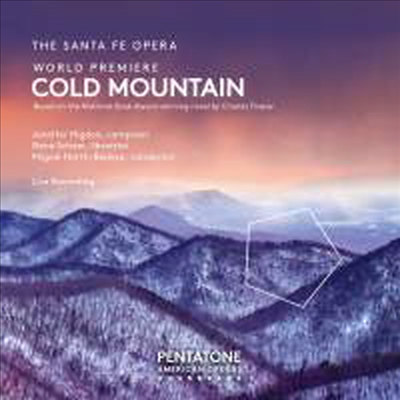 힉던: 오페라 &#39;콜드 마운틴&#39; (Higdon: Opera &#39;Cold Mountain&#39;) (2SACD Hybrid) - Miguel Harth-Bedoya