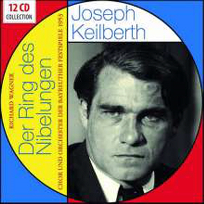 바그너: 오페라 '니벨룽겐의 반지' (Wagner: Opera 'Der Ring des Nibelungen') (12CD Boxset) - Joseph Keilberth