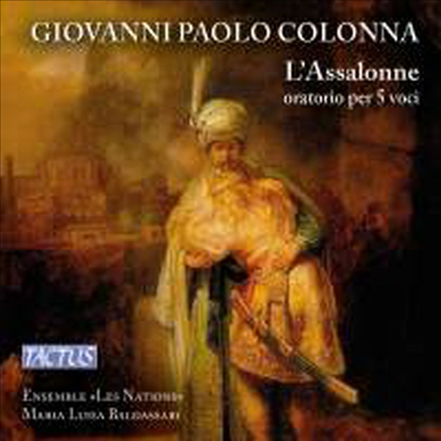 콜로나: 오라토리오 &#39;압살롬&#39; (Colonna: Oratorio &#39;L&#39;Assalone&#39;)(CD) - Maria Luisa Baldassari